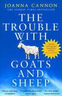 THE TROUBLE WITH GOATS AND SHEEP