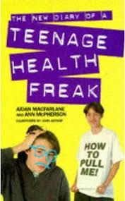 DIARY OF A TEENAGE HEALTH FREAK