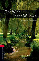 OXFORD BOOKWORMS LIBRARY: STAGE 3: THE WIND IN THE WILLOWS