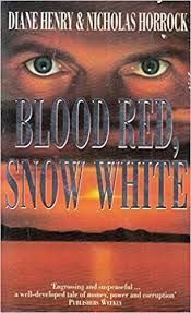 BLOOD RED, SNOW WHITE