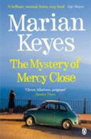 THE MYSTERY OF MERCY CLOSE