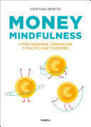 MONEY MINDFULNESS (SPANISH EDITION)
