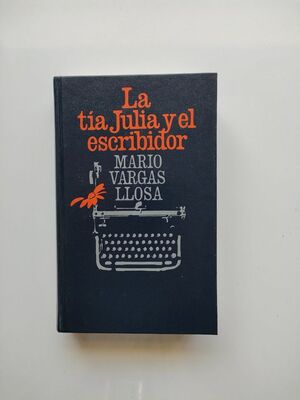 LA TIA JULIA Y EL ESCRIBIDOR