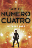 SOY EL NÚMERO CUATRO / I AM NUMBER FOUR