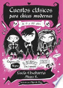 CUENTOS CLÁSICOS PARA CHICAS MODERNAS
