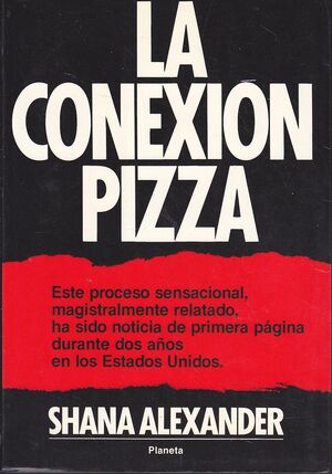 LA CONEXIÓN PIZZA