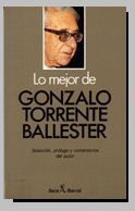 LO MEJOR DE... GONZALO TORRENTE BALLESTER