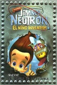 JIMMY NEUTRON, EL NIÑO INVENTOR