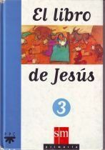 EL LIBRO DE JESÚS, 3  EDUCACIÓN PRIMARIA
