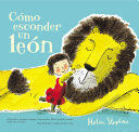 CÓMO ESCONDER UN LEÓN / HOW TO HIDE A LION