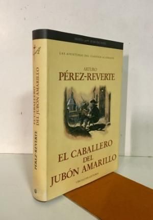 EL CABALLERO DEL JUBÓN AMARILLO