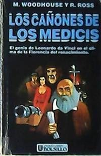 LOS CAÑONES DE LOS MEDICIS