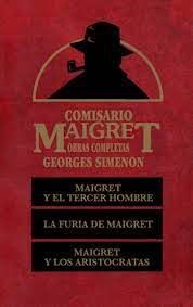 MAIGRET Y EL TERCER HOMBRE Y OTROS