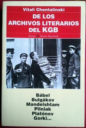DE LOS ARCHIVOS LITERARIOS DEL KGB