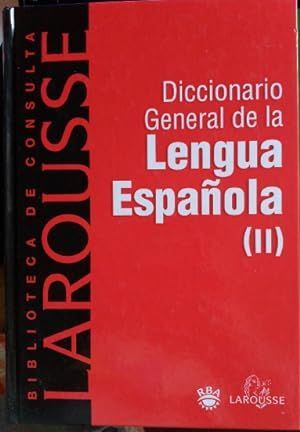 DICCIONARIO GENERAL DE LA LENGUA ESPAÑOLA