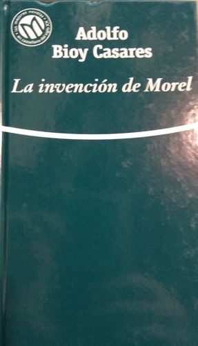 LA INVENCIÓN DE MOREL