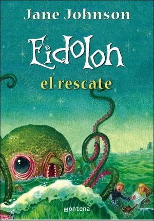 EIDOLON. EL RESCATE