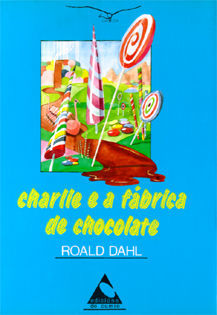 CHARLIE E A FÁBRICA DE CHOCOLATE