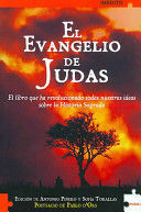 EL EVANGELIO DE JUDAS / THE JUDAS GOSPEL