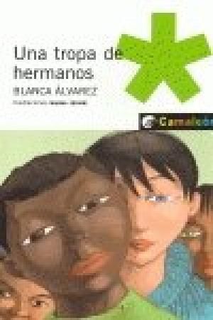 UNA TROPA DE HERMANOS