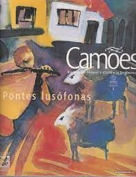 CAMOES, PONTES LUSOFONAS 1