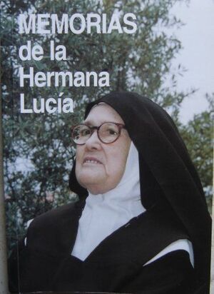 MEMORIAS DE LA HERMANA LUCÍA
